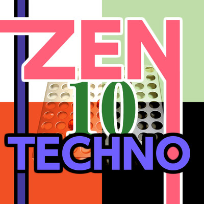 アルバム/Zen Techno 10/ニライカナイ
