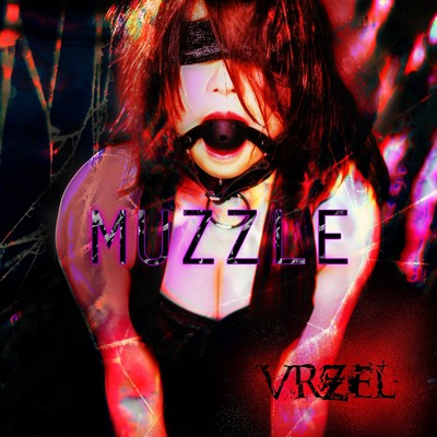 アルバム/MUZZLE/VRZEL