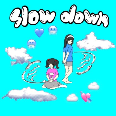 シングル/slow down (feat. LUSH CARABINER)/Ame lil melo