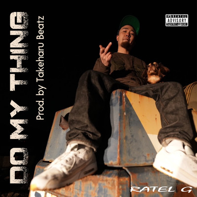 Do My Thing/Ratel G