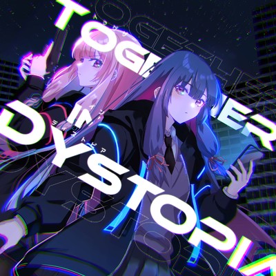 Together In Dystopia (feat. 琴葉 茜・葵)/Keina
