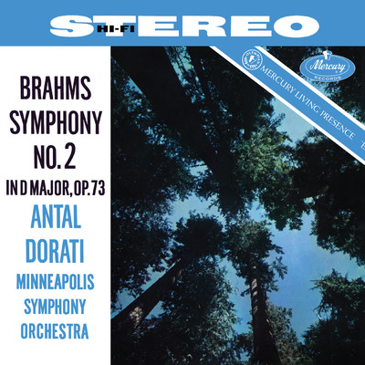 アルバム/Brahms: Symphony No. 2 (Antal Dorati ／ Minnesota Orchestra - Mercury Masters: Stereo, Vol. 10)/ミネソタ管弦楽団／アンタル・ドラティ