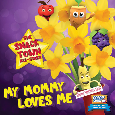 アルバム/My Mommy Loves Me/The Snack Town All-Stars