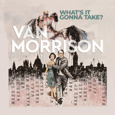アルバム/What's It Gonna Take？/Van Morrison