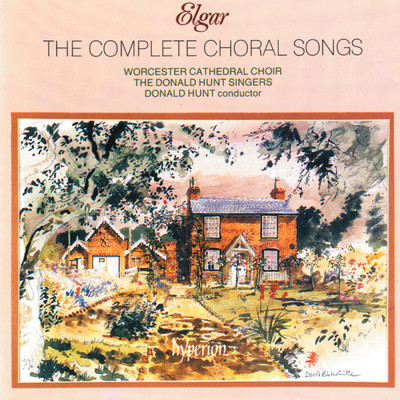 Elgar: 4 Choral Songs, Op. 53: II. Deep in My Soul/Worcester Cathedral Choir／Donald Hunt