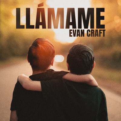アルバム/Llamame/Evan Craft