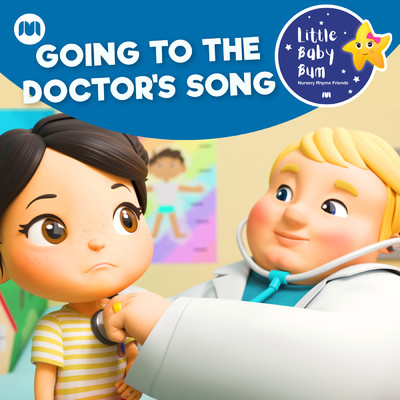 Going to the Doctor's Song - I'm not Scared/Little Baby Bum Nursery Rhyme Friends
