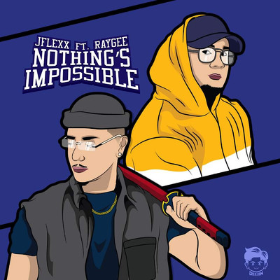 シングル/Nothing's Impossible (feat. Raygee)/JFlexx