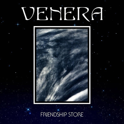 Venera/Friendship Store