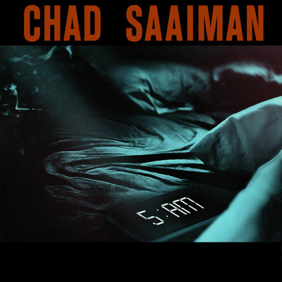 5AM/Chad Saaiman