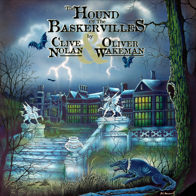 Hound of the Baskervilles/Clive Nolan／Oliver Wakeman