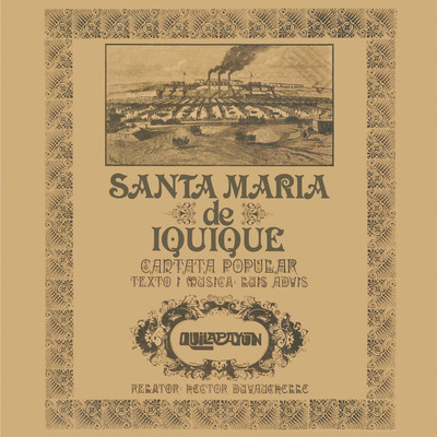 Cantata Santa Maria de Iquique (Remasterizado 2014)/Quilapayun