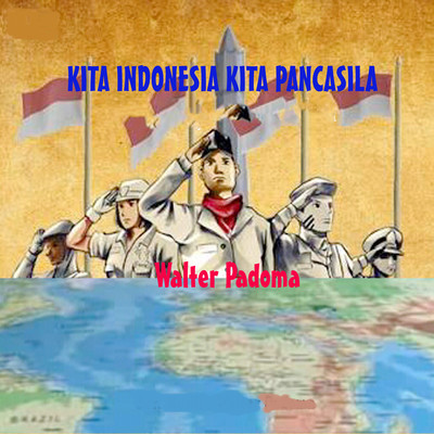 シングル/Kita Indonesia Kita Pancasila/Walter Padoma