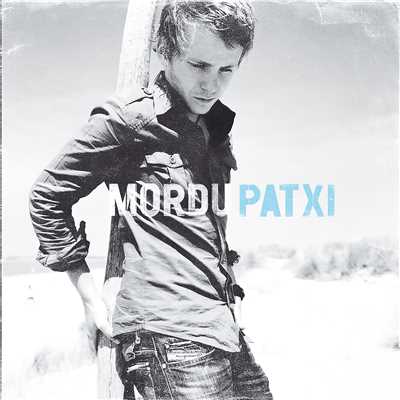 シングル/Mordu (Radio Edit)/Patxi