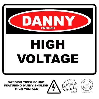High Voltage (feat. Danny English)/Swedish Tiger Sound