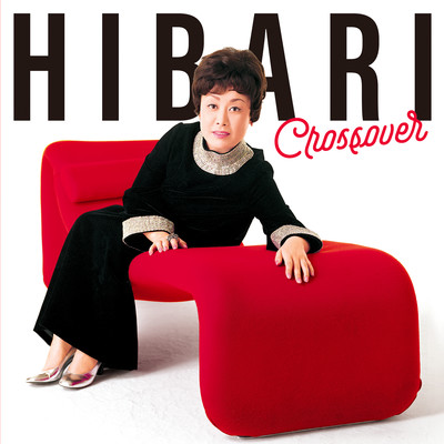 アルバム/HIBARI Crossover/美空ひばり
