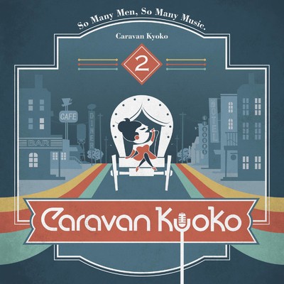 アルバム/Caravan Kyoko2/キャラバンキョウコ