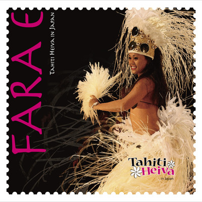 Fara e Drum 01/Tahiti Heiva in Japan