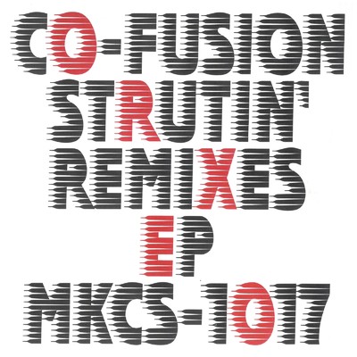 Strutin' Remixes/Co-fusion