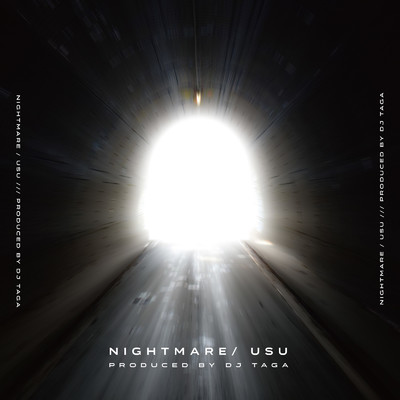 NIGHTMARE (feat. DJ TAGA)/USU