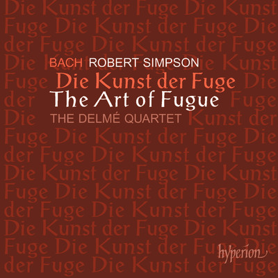 アルバム/Bach: The Art of Fugue, Arr. for String Quartet by Robert Simpson/Delme Quartet