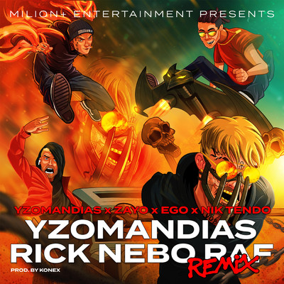Rick nebo Raf (Explicit) (featuring Zayo, Ego, Nik Tendo／Remix)/Yzomandias