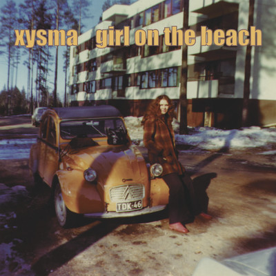 Girl On the Beach/Xysma