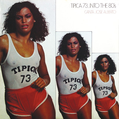 アルバム/Into The Eighties (featuring Jose Alberto)/Tipica 73