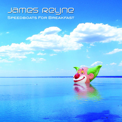 アルバム/Speedboats For Breakfast/James Reyne