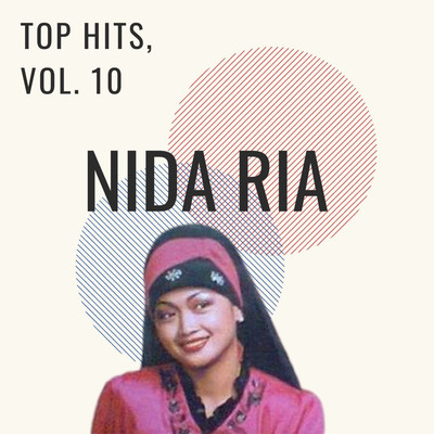アルバム/Top Hits, Vol. 10/Nida Ria