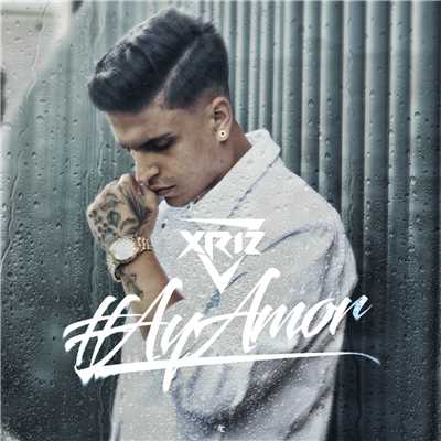 シングル/Ay amor/Xriz