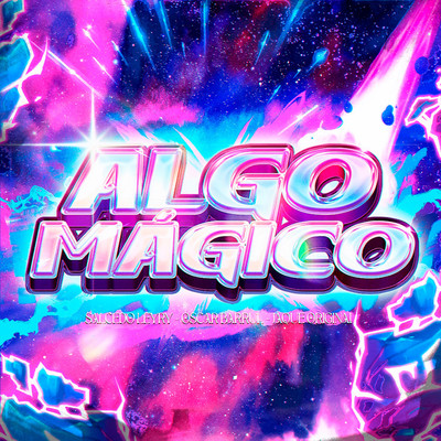 シングル/Algo Magico/Salcedo Leyry, Oscar Barrul & Jaque Original