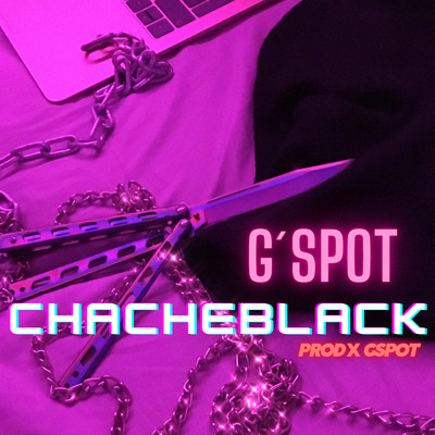 Chacheblack & Gspot