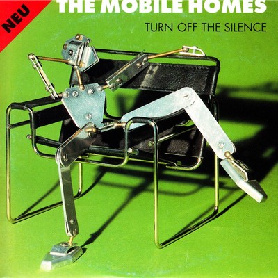 Turn Off the Silence/The Mobile Homes