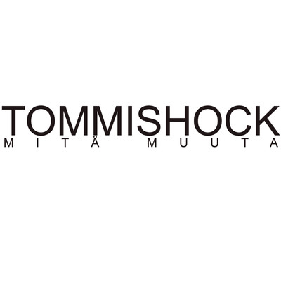 Tommishock