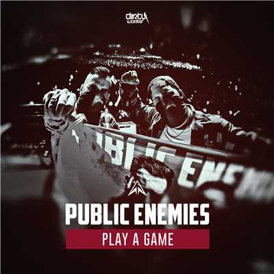 アルバム/Play A Game/Public Enemies