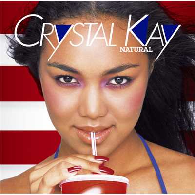 アルバム/NATURAL -World Premiere Album-/Crystal Kay