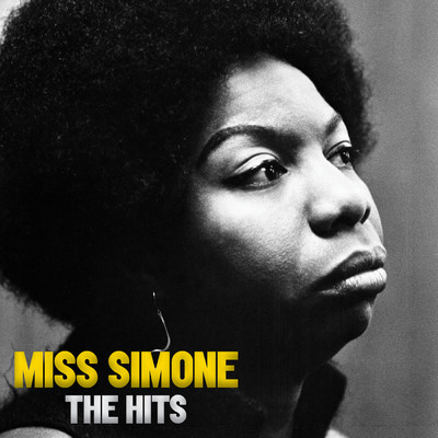 Miss Simone: The Hits/ニーナ・シモン