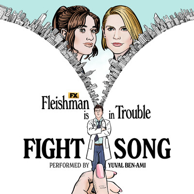 Fight Song (Hebrew Version) (From ”Fleishman Is in Trouble”)/Yuval Ben-Ami