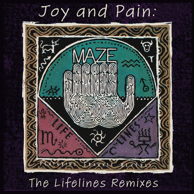 Joy And Pain (featuring Frankie Beverly, Kurtis Blow／Lifelines Remix 7”)/MAZE