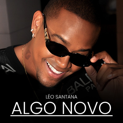 Algo Novo/Leo Santana