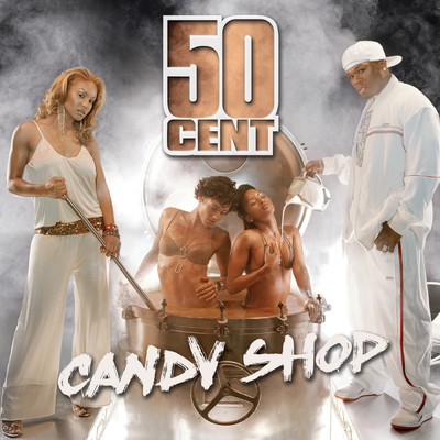アルバム/Candy Shop/50セント