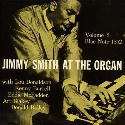 Jimmy Smith At The Organ (Vol. 2)/ジミー・スミス