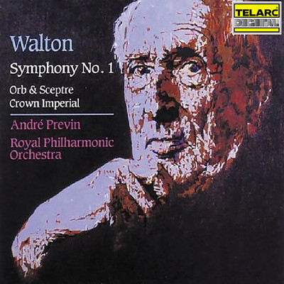 Walton: Symphony No. 1 in B-Flat Minor, Orb and Scepter & Crown Imperial/アンドレ・プレヴィン／ロイヤル・フィルハーモニー管弦楽団