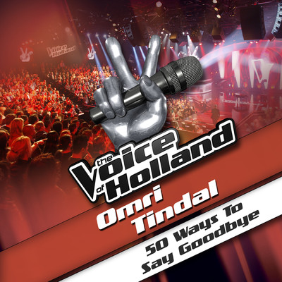 シングル/50 Ways To Say Goodbye (From The Voice Of Holland)/Omri Tindal