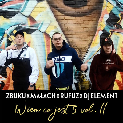 ZBUKU, Malach, Rufuz, DJ Element