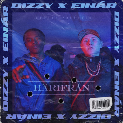 Harifran/Dizzy, Einar