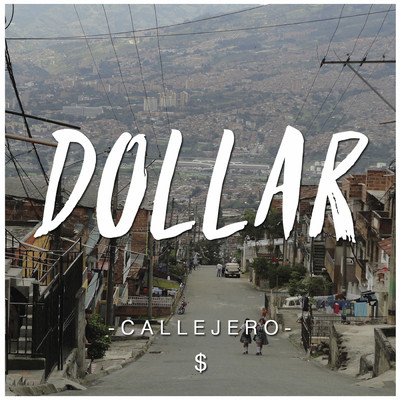Callejero/Dollar Selmouni