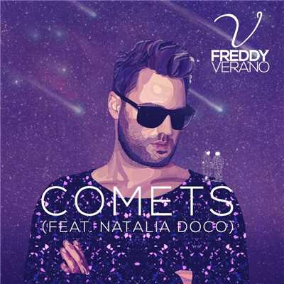 シングル/Comets (feat. Natalia Doco)/Freddy Verano