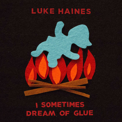 アルバム/I Sometimes Dream of Glue/Luke Haines